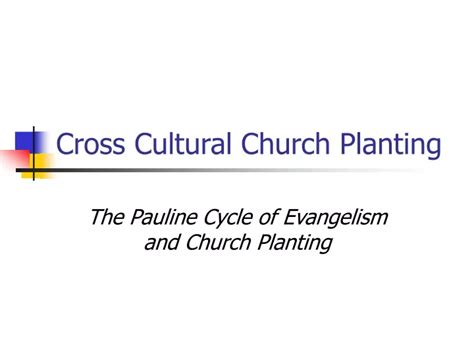 Ppt Cross Cultural Church Planting Powerpoint Presentation Free