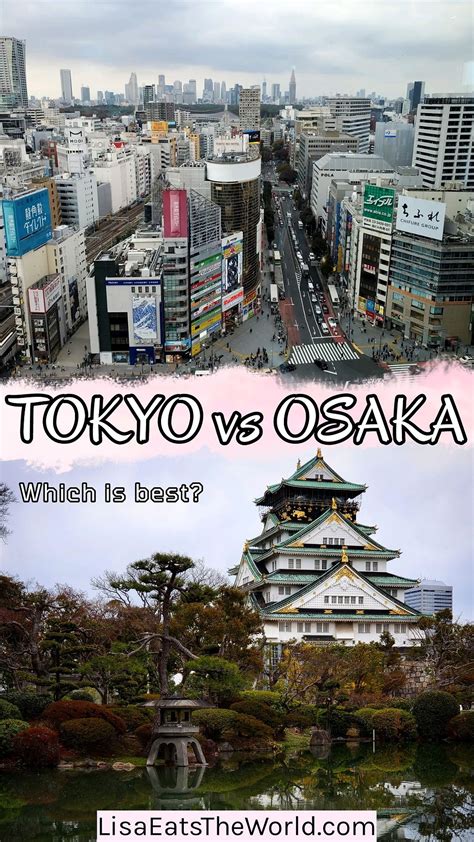 Tokyo vs Osaka: What are the Differences and Similarities? | Japan