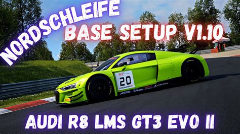 AUDI R8 LMS GT3 EVO II NORDSCHLEIFE BASE SETUP FREE ACC V1 10