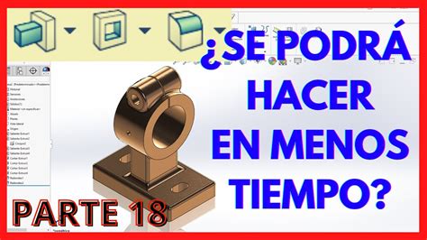 Curso básico de SOLIDWORKS 2020 PARTE 18 formas de uso de extruir