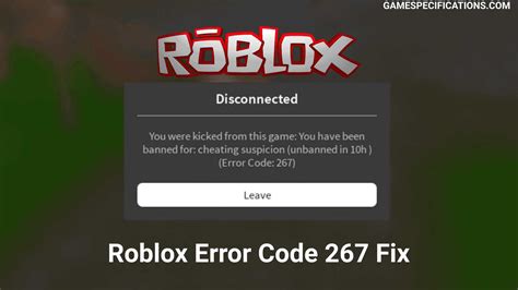 10 Proven Fixes For Roblox Error Code 267 2024 Game Specifications