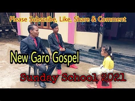 New Garo Gospel Song Sunday School 2021 By Brithash Marak YouTube