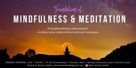 Foundations Of Mindfulness And Meditation