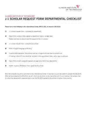 Fillable Online ILLINOIS INSTITUTE OF TECHNOLOGY J 1 SCHOLAR REQUEST