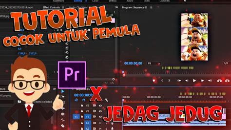 Tutorial Jedag Jedug Adobe Premiere Untuk Pemula Pemula Wajib Coba