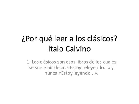 Por Qu Leer A Los Cl Sicos Italo Calvino Libro Rese A Mariana Lee