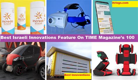 6 Best Israeli Innovations Feature On Time Magazine’s 100