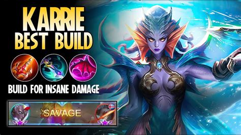 Savage Gameplay Karrie Best Build In 2020 Top 1 Global Karrie Build