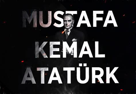 Mustafa Kemal Atat Rk G Kb R Tasar M T Rk Tasar M