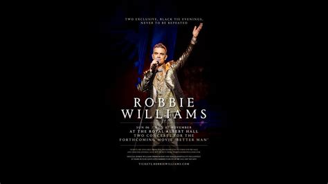 Robbie Williams At The Royal Albert Hall – Two Concerts For The ...