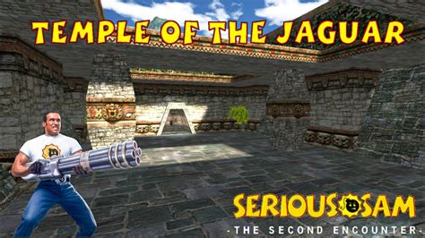 Temple Of The Golden Jaguar All Secrets Serious Serious Sam