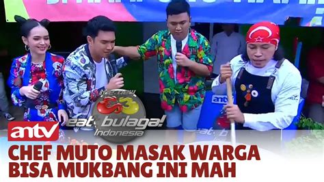 Chef Muto Kalo Masak Ribed Banget Rusuh Best Cut Eat Bulaga Antv