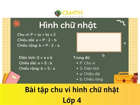 Bài tập tính chu vi hình chữ nhật lớp 4 kèm lời giải