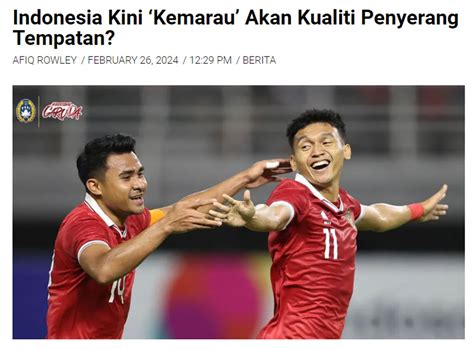 Timnas Indonesia Krisis Striker Jadi Sorotan Media Luar