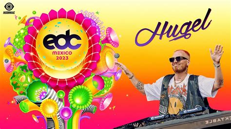 HUGEL Live Stream EDC MEXICO 2023 YouTube