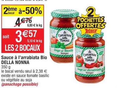 Promo Sauce L Arrabiata Bio Della Nonna Chez Cora Icatalogue Fr