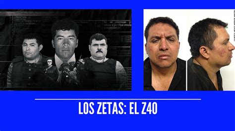 El Z Uno De Los Narcos M S Brutales De Los Zetas Responsable De La