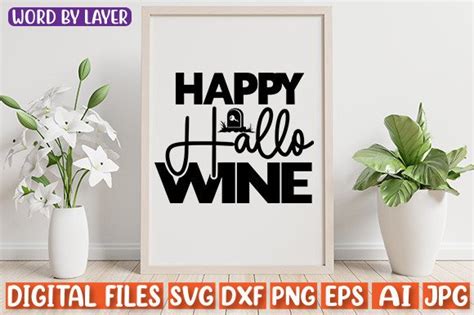 Happy Hallo Wine Svg Cut File Graphic By Emdgraphic Creative Fabrica