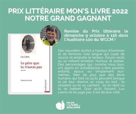 Le Prix Mons Livre 2022 Pour Luc Leens Le Carnet Et Les Instants