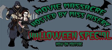 Miss Misery S Movie Massacre Halloween Special Tv Episode Imdb