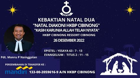 Kebaktian Ibadah Natal Ii Hkbp Cibinong Ressort Cibinong