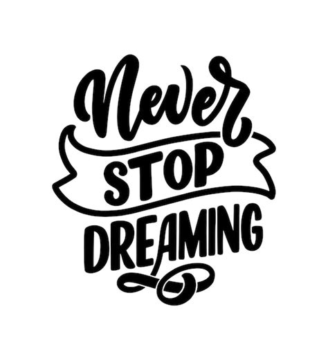 Premium Vector Inspirational Quote About Dream