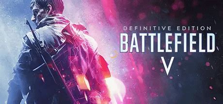 Buy Battlefield V Definitive Edition Steam Key Global Cheap