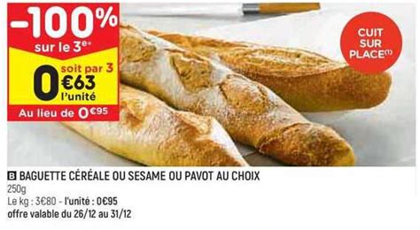 Promo Baguette Céréale Ou Sesame Ou Pavot Au Choix chez Leader Price