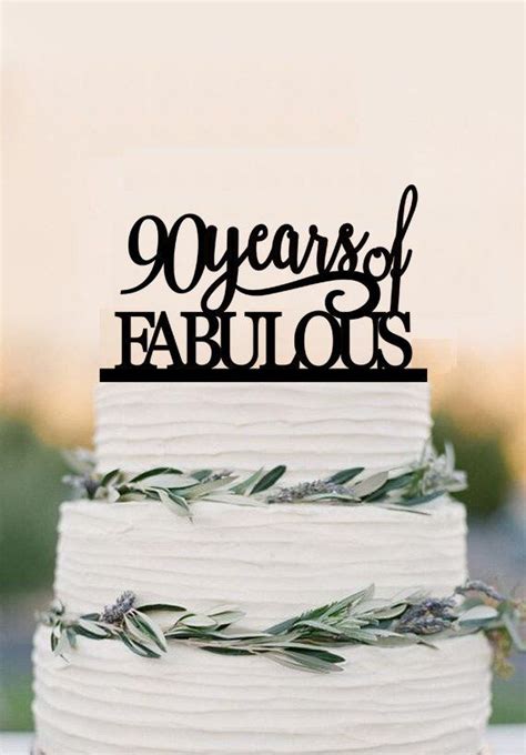 90th Of Fabulous Cake Topper Acrylic Birthday Cake Topper 90th Annive