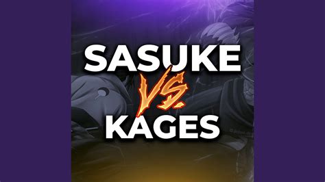 Sasuke Vs Kages YouTube Music