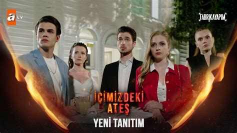 Dizilah On Twitter A Second Trailer For Atv S Upcoming Summer Series