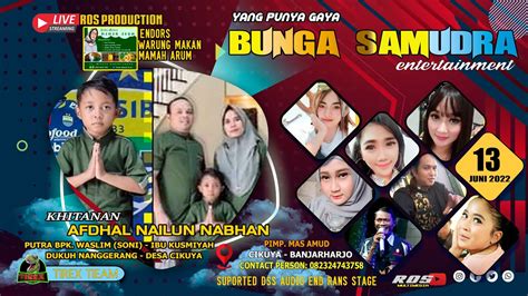 Live Streaming Bunga Samudra Nanggerang Cikuya Juni Youtube