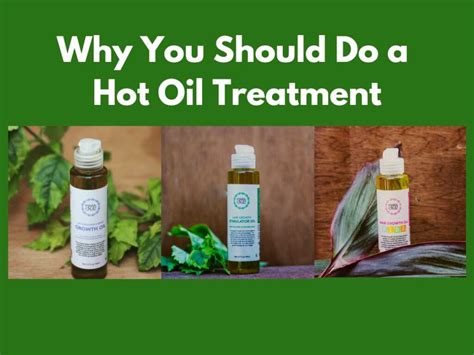 Why You Should Do A Hot Oil Treatment Mara Cruiz Organics