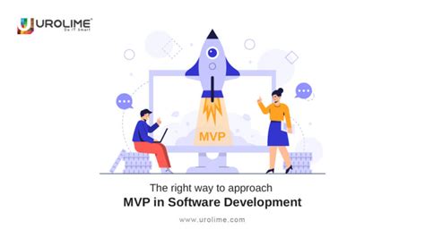 The Right Way To Approach MVP In Software Development