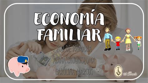 ECONOMÍA FAMILIAR YouTube