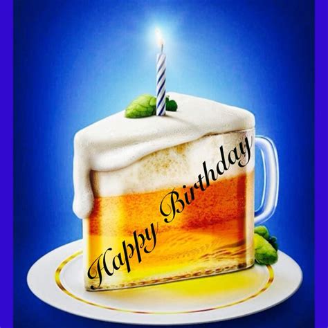 Happy Birthday Beer Glass Cake Happy Birthday Beer Beer Birthday