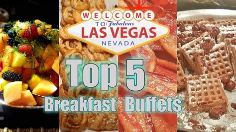 Total 75+ imagen best breakfast buffet in las vegas off the strip - Abzlocal.mx