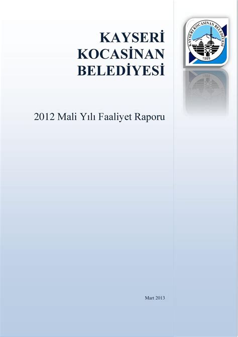 Kayser Kocas Nan Beled Yes Mali Y L Faaliyet Raporu Pdf Cretsiz