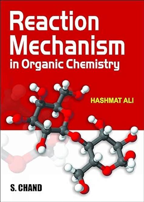 Buy Reaction Mechanism In Organic Chemistry Book Online At Low Prices