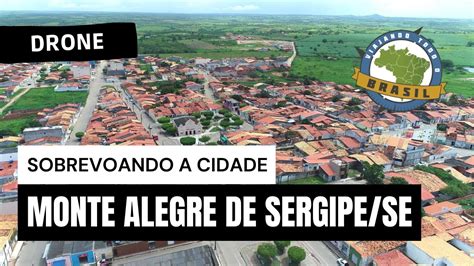 Monte Alegre De Sergipe SE Drone Viajando Todo O Brasil YouTube