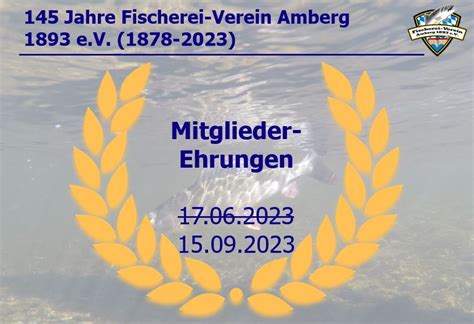 Fischerei Verein Amberg E V Mitglieder Ehrungen Verlegt