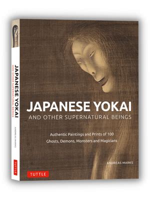 Japanese Yokai and Other Supernatural Beings: Authentic Paintings and ...