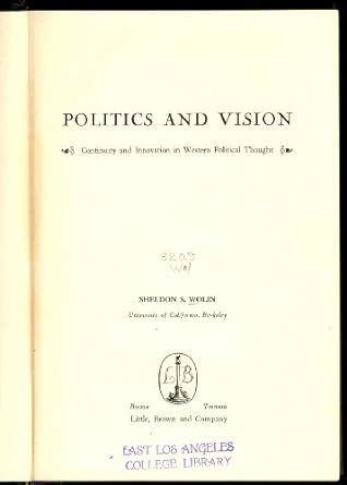 Politics And Vision Continuity And Innovation In Western Political