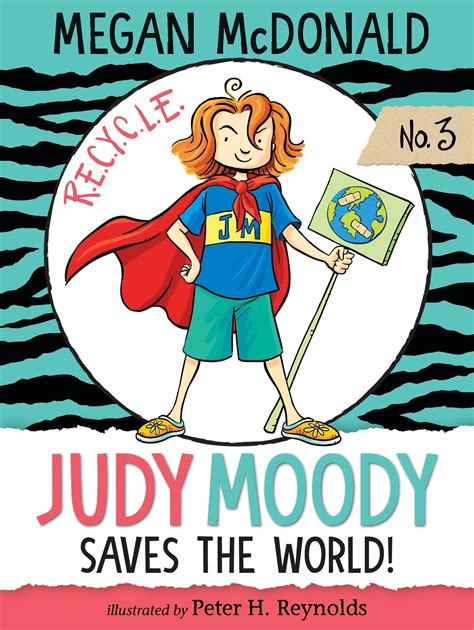 Judy Moody Saves The World A Mighty Girl