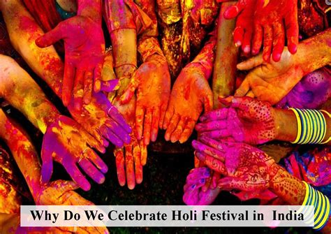 Why Do We Celebrate Holi Festival In India