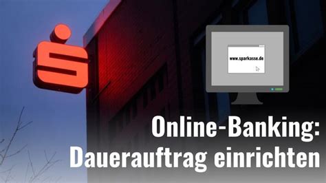 Sparkasse Online Banking Dauerauftrag Einrichten Chip