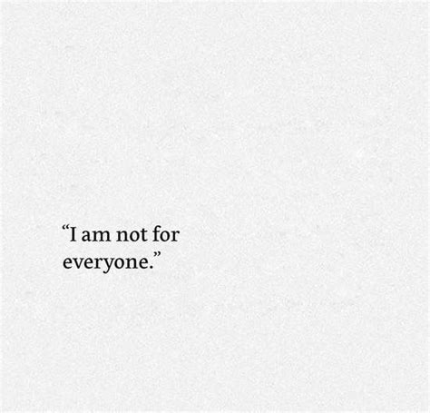 The Words I Am Not For Everyone Written In Black On White Paper