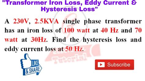 41 Transformer Eddy Current Loss And Hysteresis Loss Calculation Using