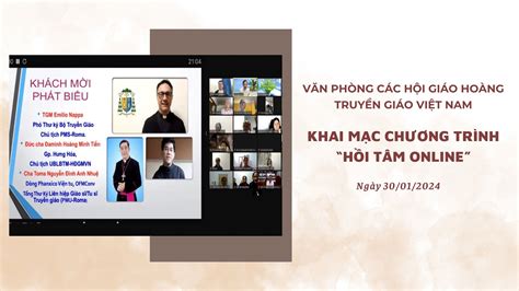 VĂN PHÒNG CÁC HỘI GIÁO HOÀNG TRUYỀN GIÁO VIỆT NAM KHAI MẠC CHƯƠNG TRÌNH