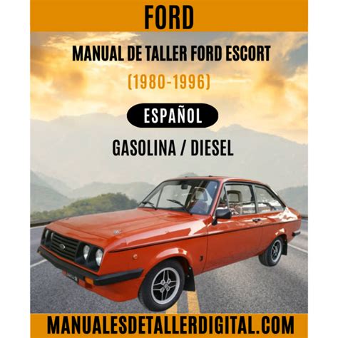 Manual De Taller Ford Escort Espa Ol